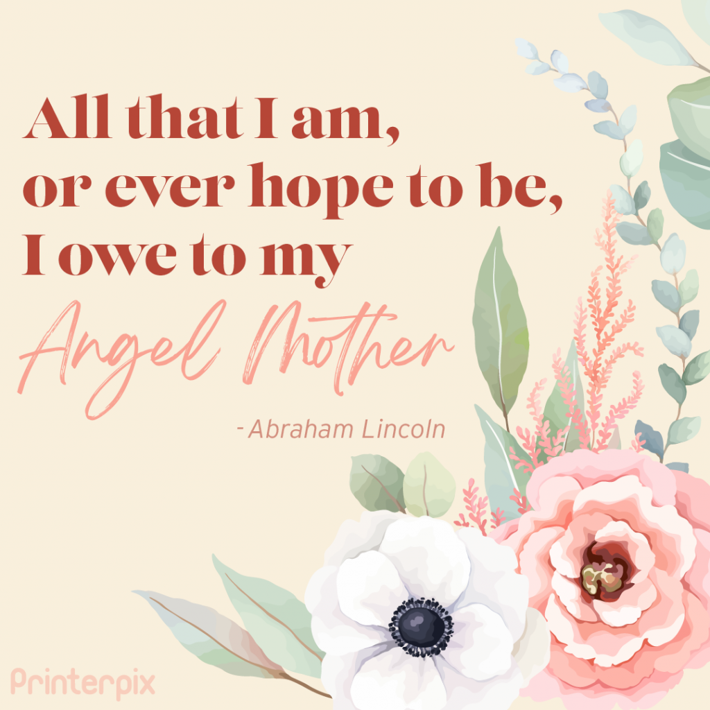 75+ Unique Mother's Day Quotes to Make Her Day | Printerpix