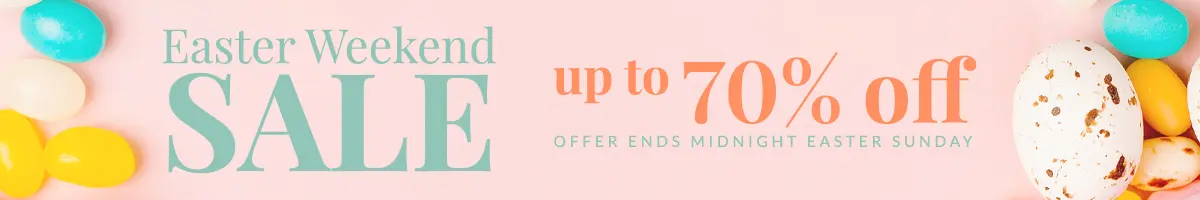 Easter Weekend Sale - Up to 70% OFF