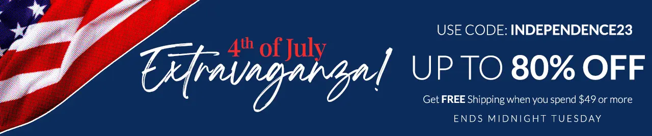 4th of July Extravaganza up to 80% off