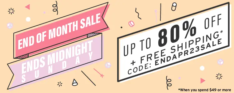 End of the month sale