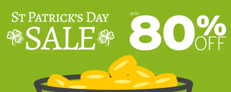St. Patrick’s Day Sale up to 80% OFF