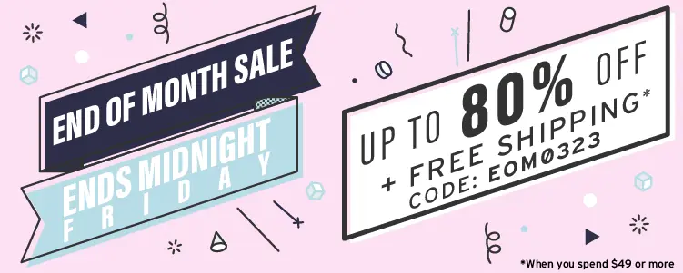 End of the month sale