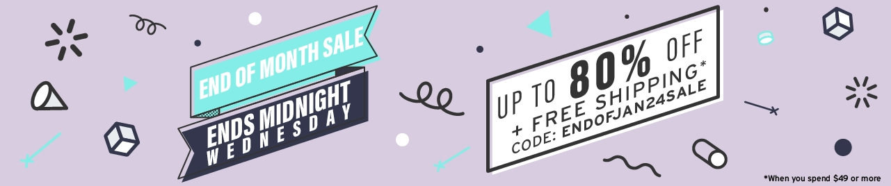 End of the month sale